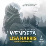 Akta Nikki Boyd. Tom 1. Wendeta, Lisa Harris - audiobook CD mp3