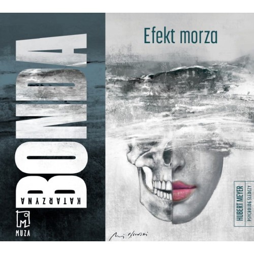 Efekt morza, Katarzyna Bonda - audiobook CD mp3