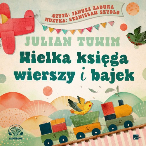 Wielka księga wierszy i bajek, Julian Tuwim - audiobook CD mp3