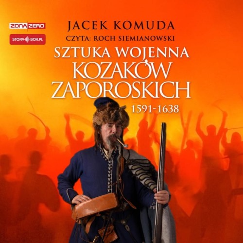 Sztuka wojenna kozaków zaporoskich, Jacek Komuda - audiobook CD mp3