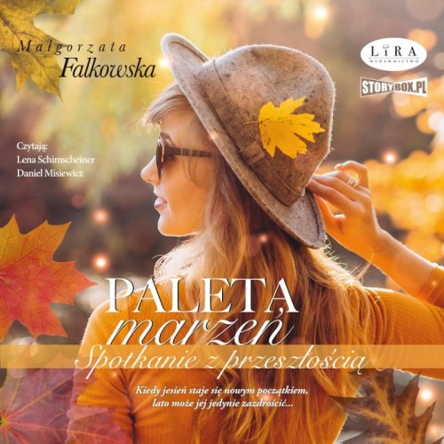 Paleta marzeń. tom 5, Spotkanie z przeszłością, Małgorzata Falkowska