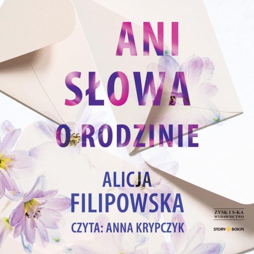 Ani słowa o rodzinie, Alicja Filipowska - audiobook CD mp3