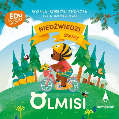 Niedźwiedzi świat Olmisi, Bożena Bobrzyk-Stokłosa - audiobook CD mp3
