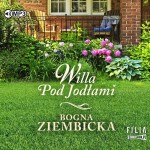 Pakiet Willa pod Jodłami, Trzeba marzyć, Bogna Ziembicka - audiobooki 2 płyty CD