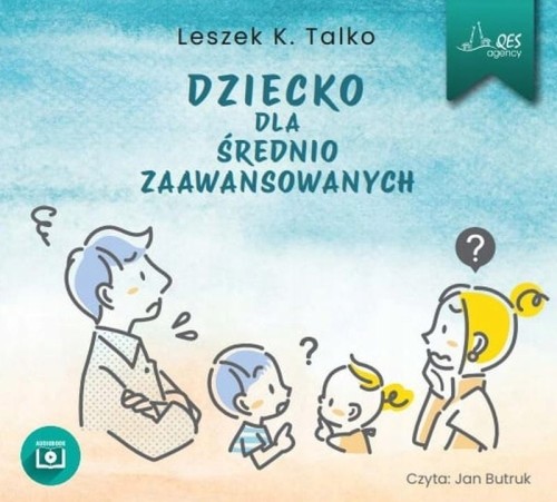 Dziecko dla średnio zaawansowanych, Leszek Talko - audiobook CD mp3