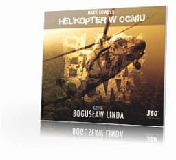 Helikopter w ogniu, Mark Bowden, czyta Bogusław Linda - audiobook CD mp3