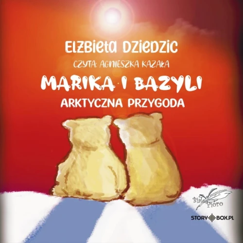 Marika i Bazyli, Elżbieta Dziedzic - audiobook CD mp3
