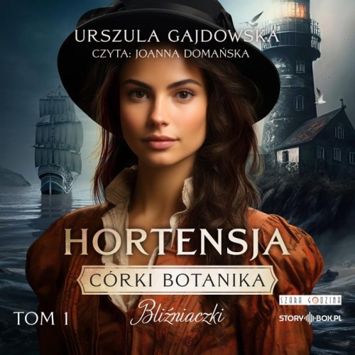 Córki botanika. Bliźniaczki. Tom 1. Hortensja, Urszula Gajdowska - audiobook CD mp3