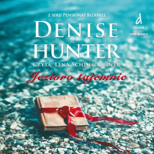 Pensjonat Bluebell. Tom 1. Jezioro tajemnic, Denise Hunter - audiobook CD mp3