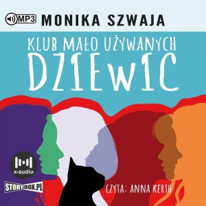 Pakiet Klub Mało Używanych Dziewic. Tomy 1-3, Monika Szwaja - audiobooki 3 płyty CD
