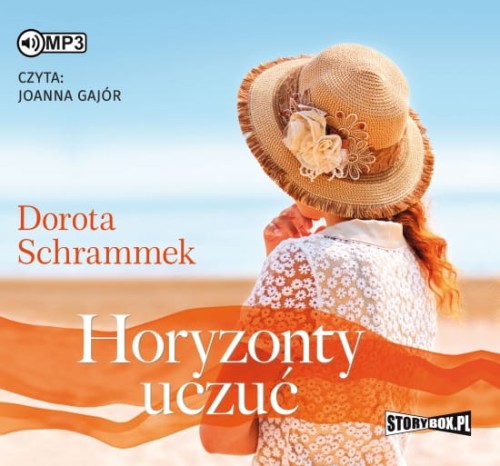 Trylogia Zakątek szczęścia, tomy 1-2: Horyzonty uczuć, Na brzegu życia, Wiatr wspomnień, Dorota Schrammek - audiobooki 3 CD mp3