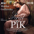 Pakiet Dama Kier, Król Pik, Dama Pik, cz. 1-3, Monika Godlewska - audiobooki 3 CD mp3