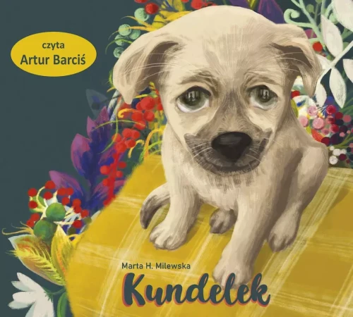 Kundelek, Marta H. Milewska - audiobook 1 CD-mp3