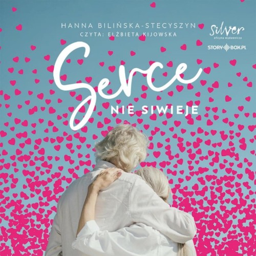Serce nie siwieje, Hanna Bilińska-Stecyszyn - audiobook CD-mp3