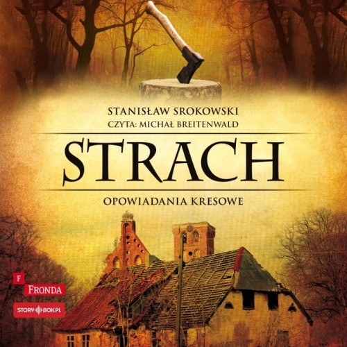 Strach. Opowiadania kresowe, Stanisław Srokowski - audiobook CD-mp3