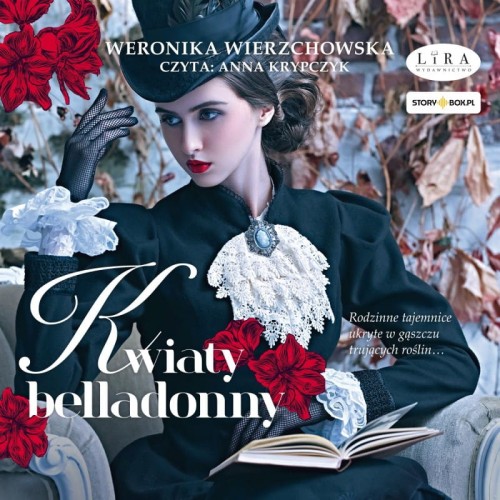 Kwiaty belladonny, Weronika Wierzchowska - audiobook CD-mp3