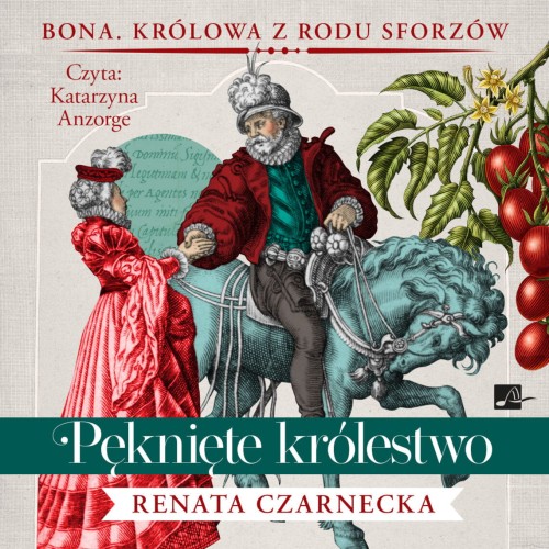 Pęknięte królestwo, Renata Czarnecka - audiobook płyta CD