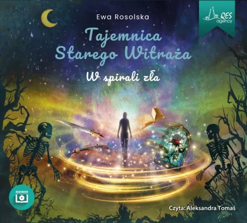 Tajemnica Starego Witraża. Tom 5. W spirali zła. Ewa Rosolska - audiobook płyta CD
