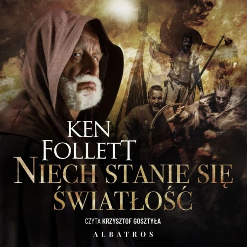 Niech stanie się światłość, Ken Follett - audiobook płyta CD