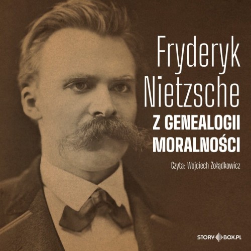 Z genealogii moralności, Fryderyk Nietzsche - audiobook płyta CD