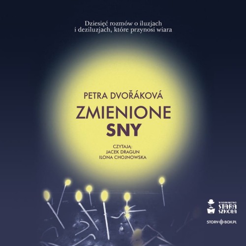 Zmienione sny, Petra Dvorakova - audiobook płyta CD