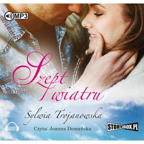 Szept wiatru, Sylwia Trojanowska - audiobook płyta CD