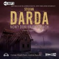Dom na wyrębach. Cykl powieściowy: Dom na Wyrębach, Nowy dom na Wyrębach, Nowa dom na Wyrębach II. Stefan Darda - audiobooki 3 płyty CD