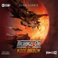 Pakiet Archangel One: Tom 1. Anioły w czerni, Tom 2. Wzlot Aniołów. Evan Currie - audiobooki 2 płyty CD