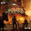 Pakiet: Kroniki Czerwonej Kompanii. Tom 1. Czarna Kolonia, Tom 2. Wilk. Arkady Saulski - audiobooki 2 płyty CD