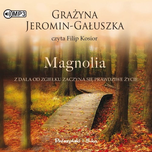 Magnolia, Grażyna Jeromin-Gałuszka - audiobook płyta CD