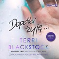 Pakiet Dopóki biegnę. Tomy 1-3: Dopóki biegnę, Zanim mnie znajdą, Dopóki żyję. Terri Blackstock - audiobooki 3 płyty