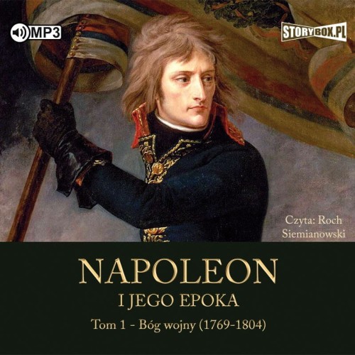 Pakiet Napoleon i jego epoka. Tom 1. Bóg wojny, Tom 2. Imperator. Roger Peyre - audiobooki 2 płyty CD
