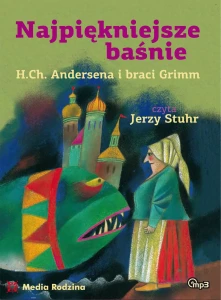 Najpiękniejsze baśnie H.Ch. Andersena i braci Grimm czyta Jerzy Stuhr - audiobook płyta CD