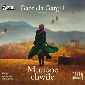 Pakiet opowieści o miłości Gabrieli Gargaś: Minione chwile, Namaluj mi słońce, A między nami wspomnienia - audiobooki 3 płyty CD 