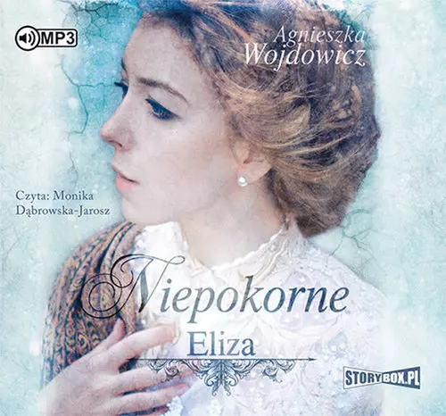 Pakiet Niepokorne: Eliza, Klara, Judyta. Agnieszka Wojdowicz - audiobooki 3 płyty CD