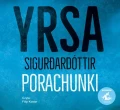 Pakiet islandzkich kryminałów: Porachunki, Rozgrzeszenie, Odziedziczone zło. Yrsa Sigurdardóttir - audiobooki 3 płyty CD