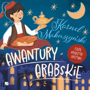 Awantury arabskie, Kornel Makuszyński - audiobook płyta CD