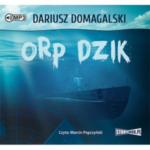 Orp Dzik, Dariusz Domagalski - audiobook płyta CD mp3
