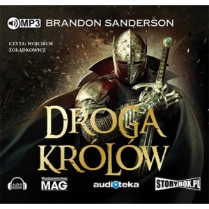 Cykl Archiwum Burzowego Świata: Droga królów, Brandon Sanderson - audiobook CD mp3