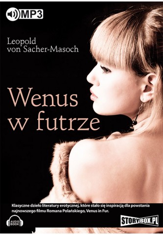 Venus w futrze, Leopold von Sacher-Masoch - audiobook płyta CD mp3