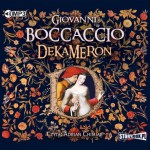 Dekameron, Giovanni Boccaccio - audiobook CD mp3