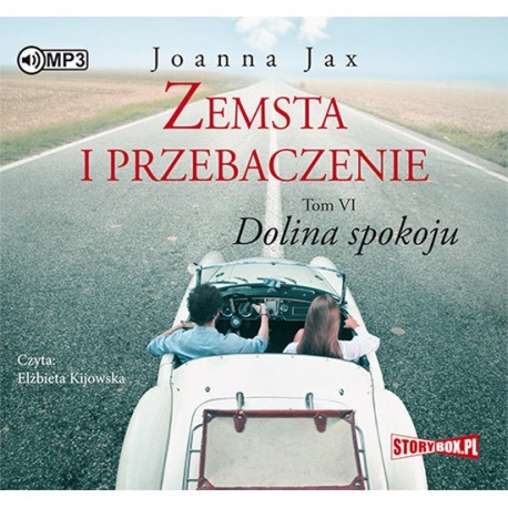 Zemsta i przebaczenie. Tom 6. Dolina spokoju. Joanna Jax - audiobook CD mp3