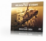 Helikopter w ogniu, Mark Bowden - audiobook płyta  CD - mp3