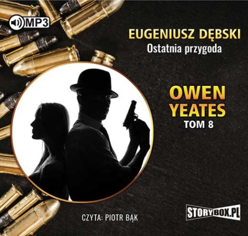 Owen Yeates, tom 8, Ostatnia przygoda, Eugeniusz Dębski - audiobook na płycie CD mp3