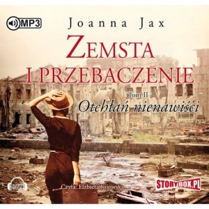 Zemsta i przebaczenie, tom 2, Otchłań nienawiści, Joanna Jax - audiobook na płycie CD mp3