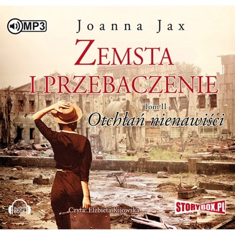 Zemsta i przebaczenie, tom 2, Otchłań nienawiści, Joanna Jax - audiobook na płycie CD mp3