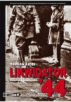 Likwidator '44, Dominik Kozar - audiobook CD mp3