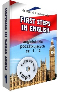 First Steps in English część 1, Henryk Krzyżanowski - książka + 6 CD audio + 1 CD mp3