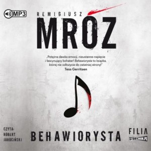 Behawiorysta, Remigiusz Mróz - audiobook CD mp3
