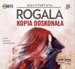 Kopia doskonała, Małgorzata Rogala - audiobook CD mp3